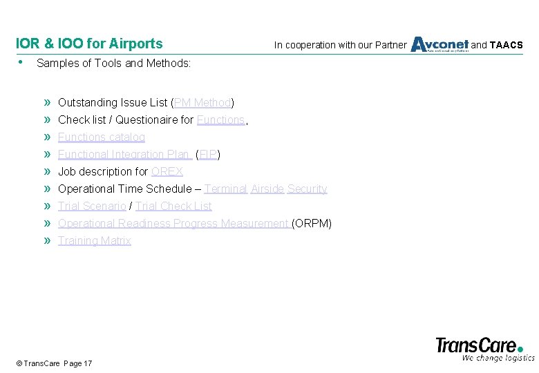 IOR & IOO for Airports • In cooperation with our Partner Samples of Tools