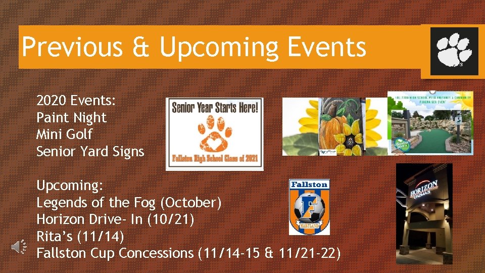 Previous & Upcoming Events 2020 Events: Paint Night Mini Golf Senior Yard Signs Upcoming: