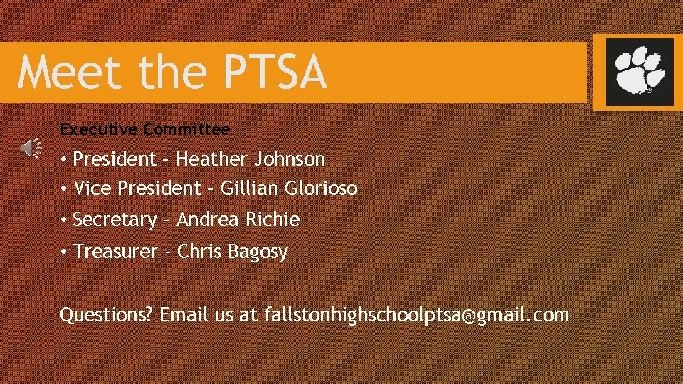 Meet the PTSA Executive Committee • President – Heather Johnson • Vice President -