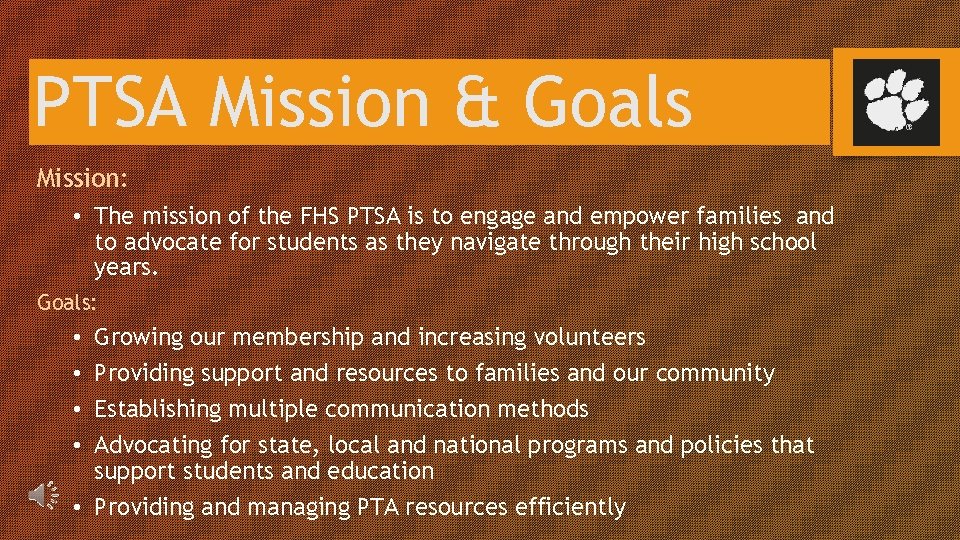 PTSA Mission & Goals Mission: • The mission of the FHS PTSA is to