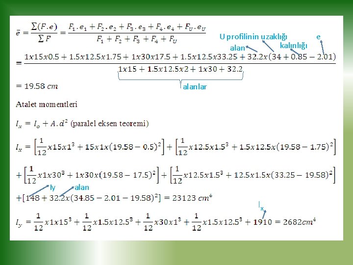  • U profilinin uzaklığı kalınlığı alanlar Iy alan Ix e 