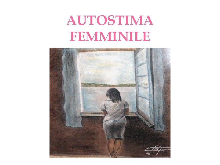 AUTOSTIMA FEMMINILE 