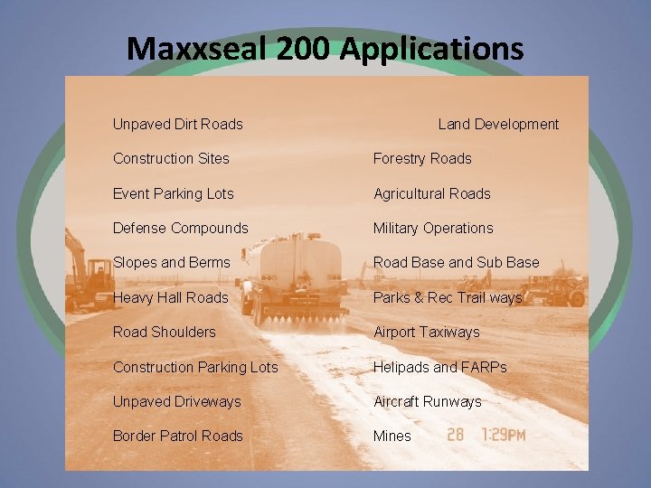 Maxxseal 200 Applications Unpaved Dirt Roads Land Development Construction Sites Forestry Roads Event Parking