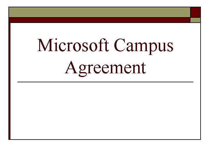 Microsoft Campus Agreement 