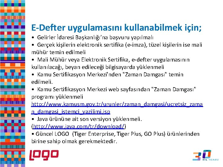 E-Defter uygulamasını kullanabilmek için; • Gelirler İdaresi Başkanlığı’na başvuru yapılmalı • Gerçek kişilerin elektronik