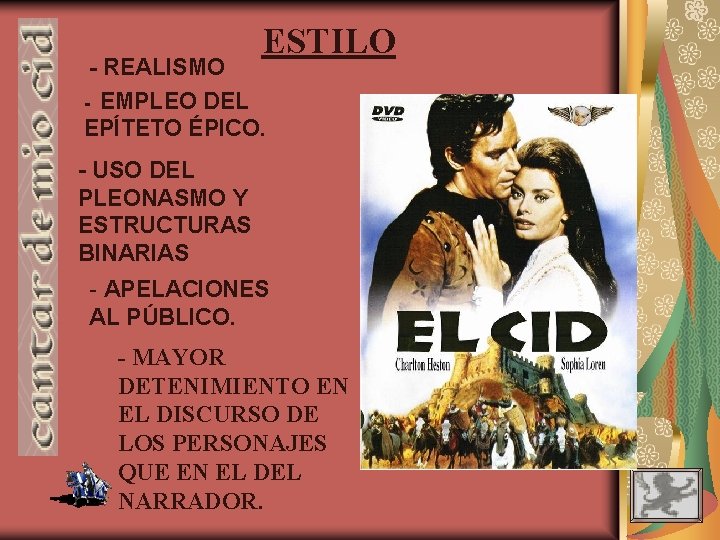 ESTILO - REALISMO - EMPLEO DEL EPÍTETO ÉPICO. - USO DEL PLEONASMO Y ESTRUCTURAS