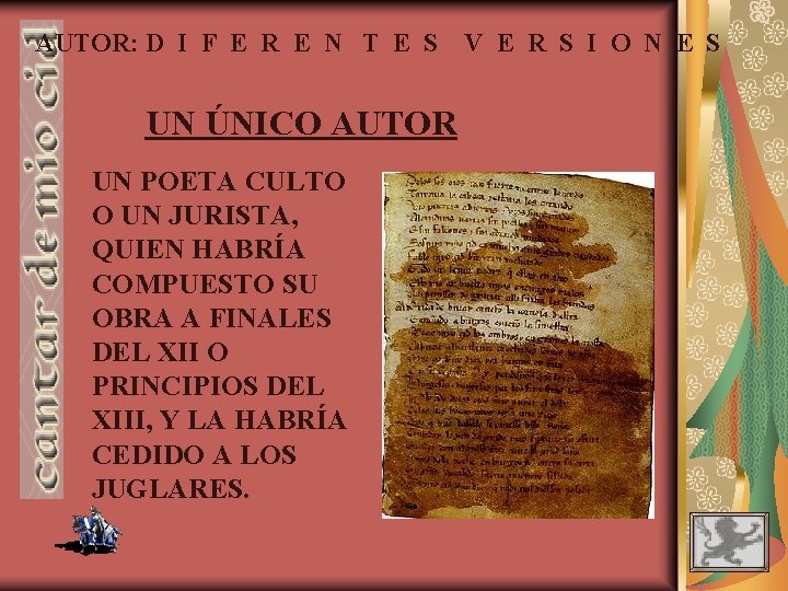 AUTOR: D I F E R E N T E S UN ÚNICO AUTOR