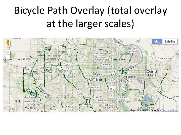 Bicycle Path Overlay (total overlay at the larger scales) 