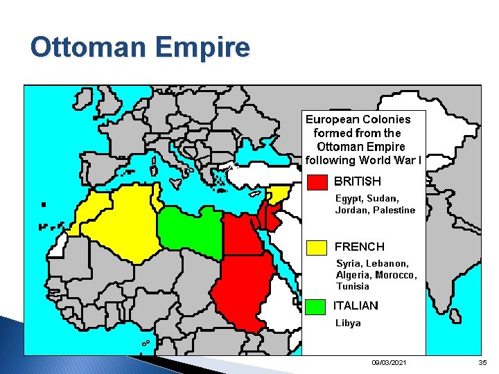 Ottoman Empire 09/03/2021 35 