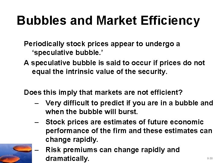 Bubbles and Market Efficiency Periodically stock prices appear to undergo a ‘speculative bubble. ’