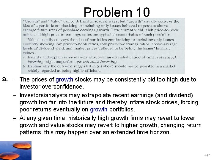 Problem 10 a. – The prices of growth stocks may be consistently bid too
