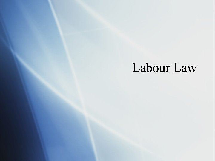 Labour Law 