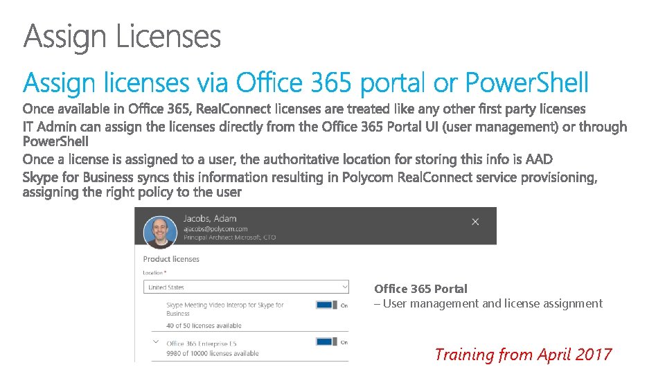 Office 365 Portal – User management and license assignment Training from April 2017 