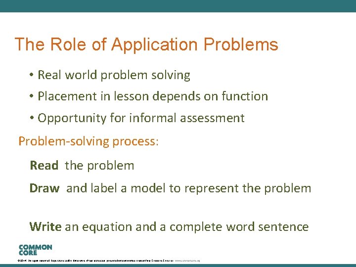 A Story of Units The Role of Application Problems • Real world problem solving