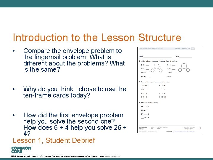 A Story of Units Introduction to the Lesson Structure • Compare the envelope problem