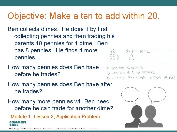 A Story of Units Objective: Make a ten to add within 20. Ben collects