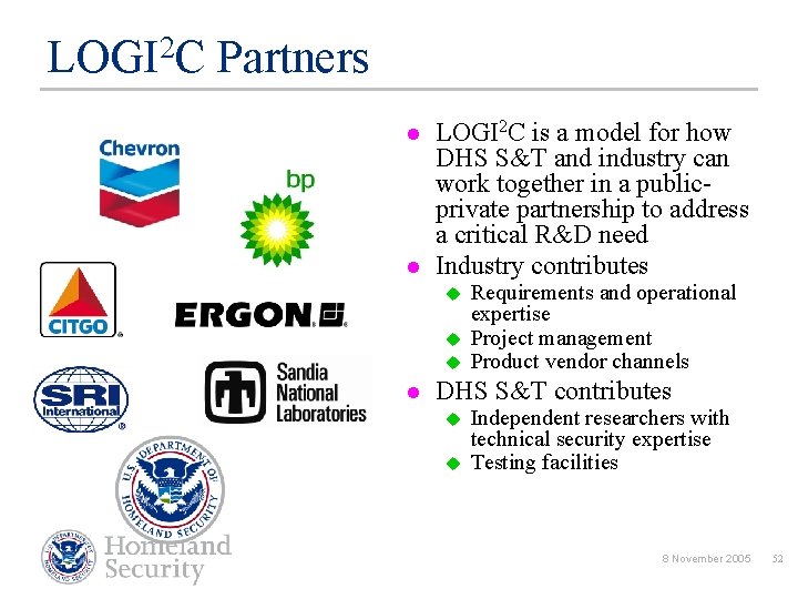 2 LOGI C Partners l l LOGI 2 C is a model for how