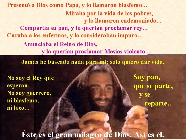 Presentó a Dios como Papá, y lo llamaron blasfemo… Miraba por la vida de