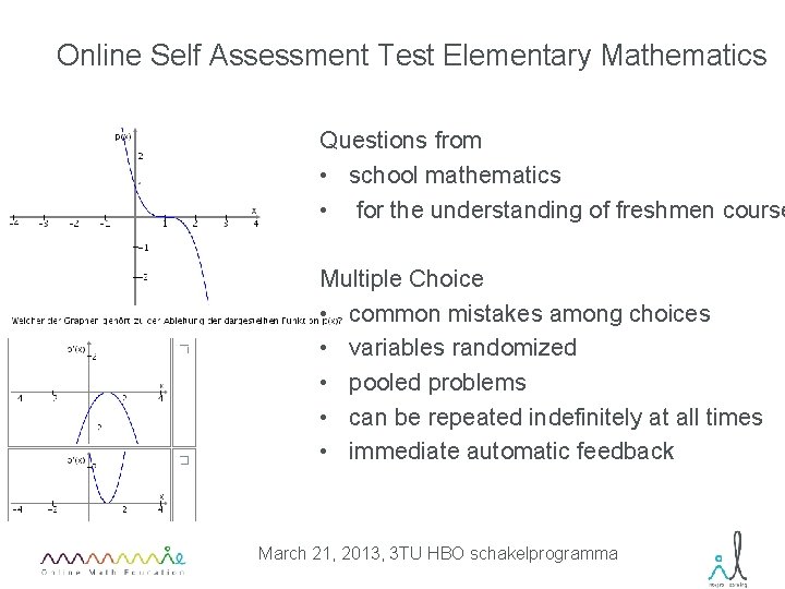 Online Self Assessment Test Elementary Mathematics Questions from • school mathematics • for the