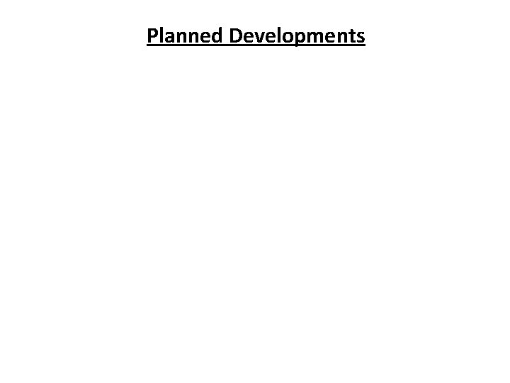 Planned Developments 