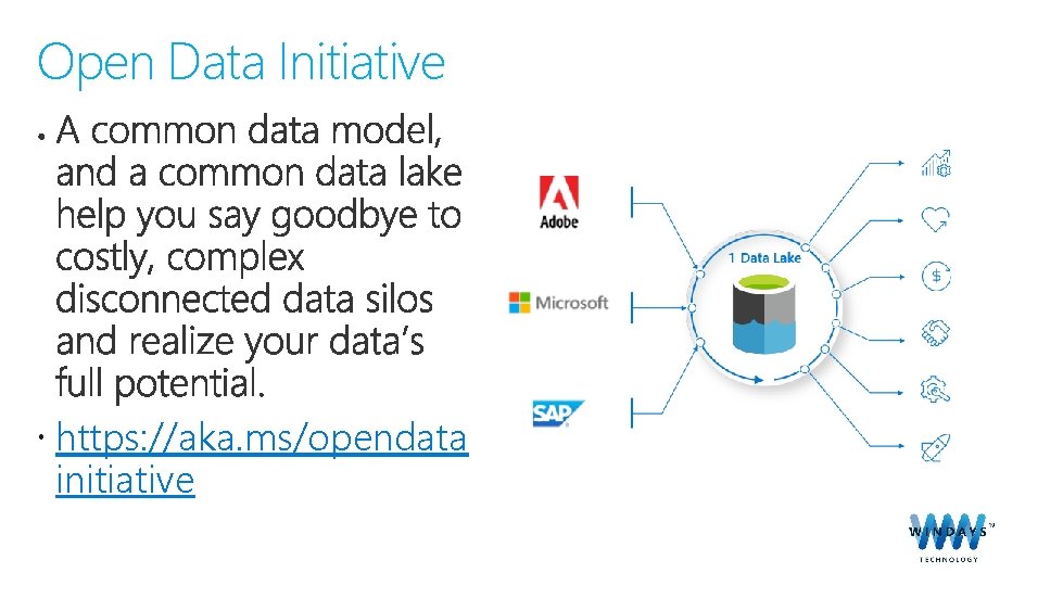 Open Data Initiative https: //aka. ms/opendata initiative 