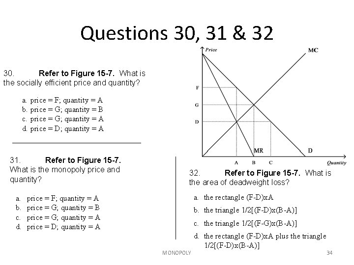Questions 30, 31 & 32 30. Refer to Figure 15 -7. What is the Questions 30, 31 & 32 30. Refer to Figure 15 -7. What is the