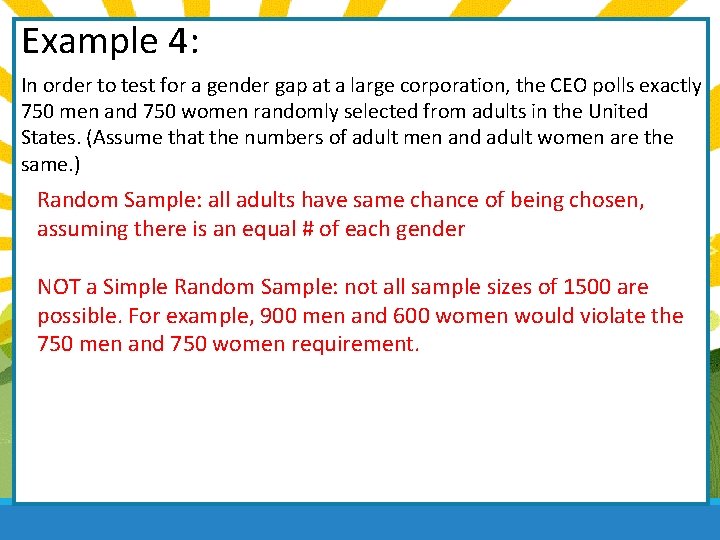 Example 4: In order to test for a gender gap at a large corporation,