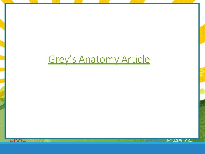 Grey’s Anatomy Article 