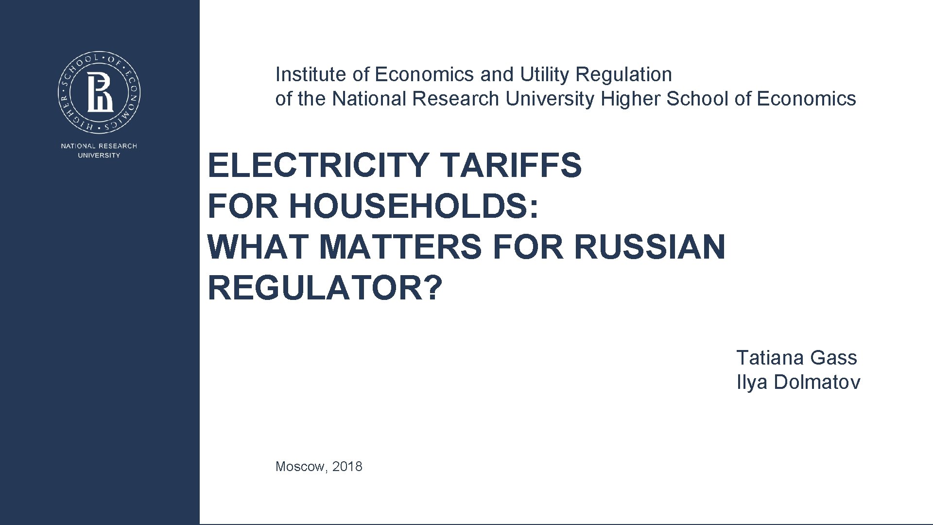 Institute of Economics and Utility Regulation of the