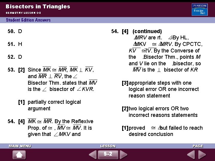 Bisectors in Triangles GEOMETRY LESSON 5 -2 50. D 51. H 52. D 53.