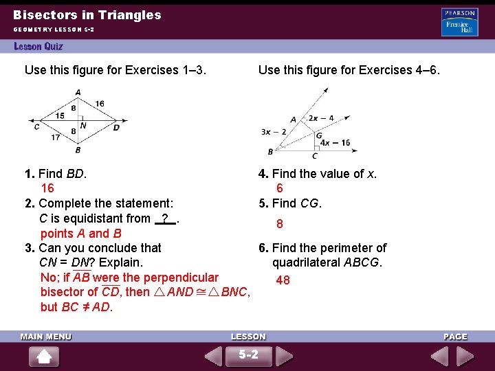 Bisectors in Triangles GEOMETRY LESSON 5 -2 Use this figure for Exercises 1– 3.