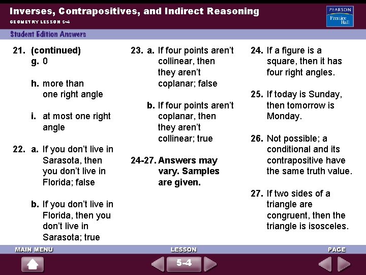 Inverses, Contrapositives, and Indirect Reasoning GEOMETRY LESSON 5 -4 21. (continued) g. 0 h.