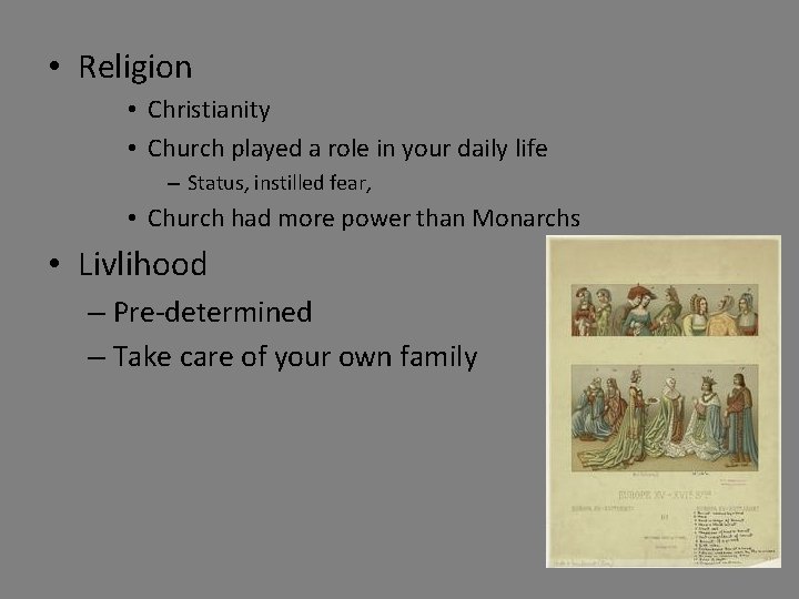  • Religion • Christianity • Church played a role in your daily life