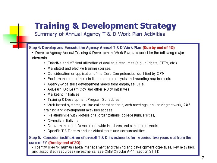 Training & Development Strategy Summary of Annual Agency T & D Work Plan Activities