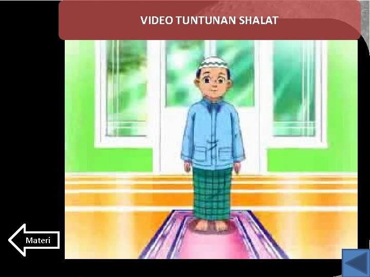 VIDEO TUNTUNAN SHALAT Materi 