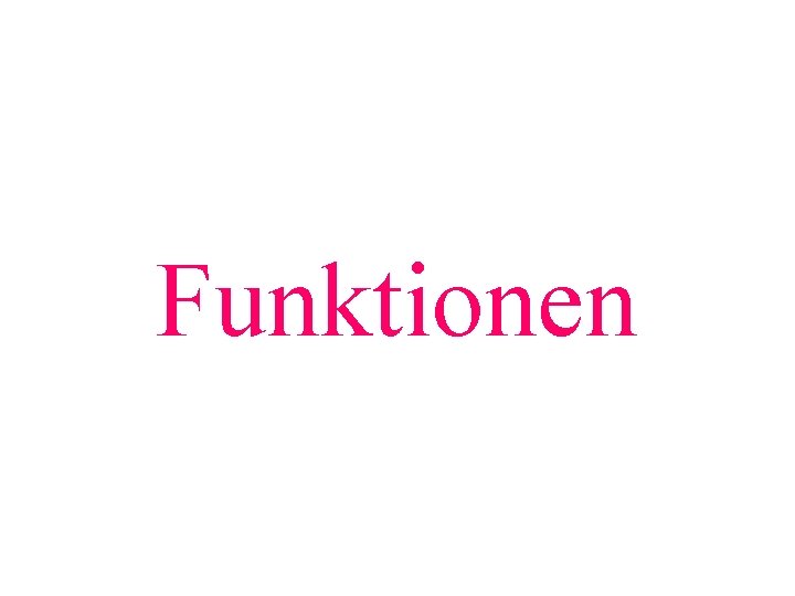 Funktionen 