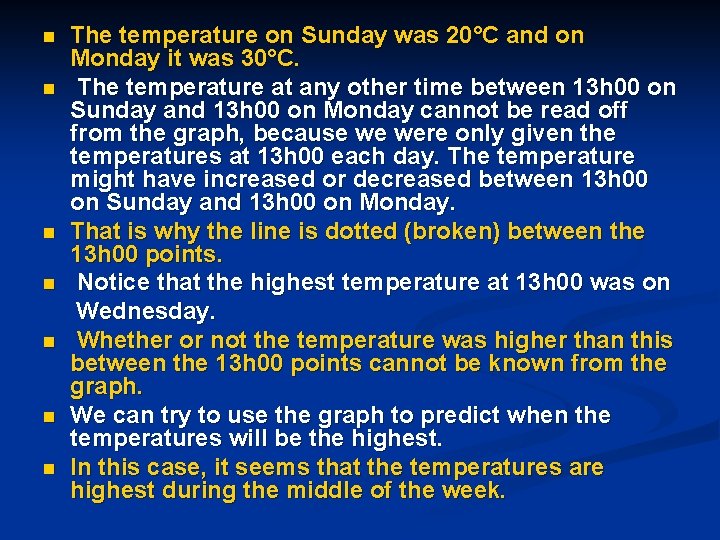 n n n n The temperature on Sunday was 20°C and on Monday it n n n n The temperature on Sunday was 20°C and on Monday it