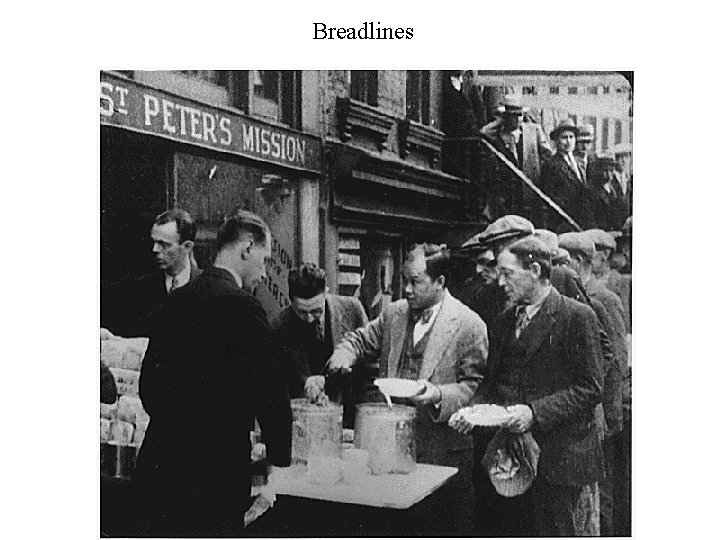 Breadlines Breadlines