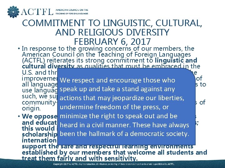 COMMITMENT TO LINGUISTIC, CULTURAL, AND RELIGIOUS DIVERSITY FEBRUARY 6, 2017 • In response to