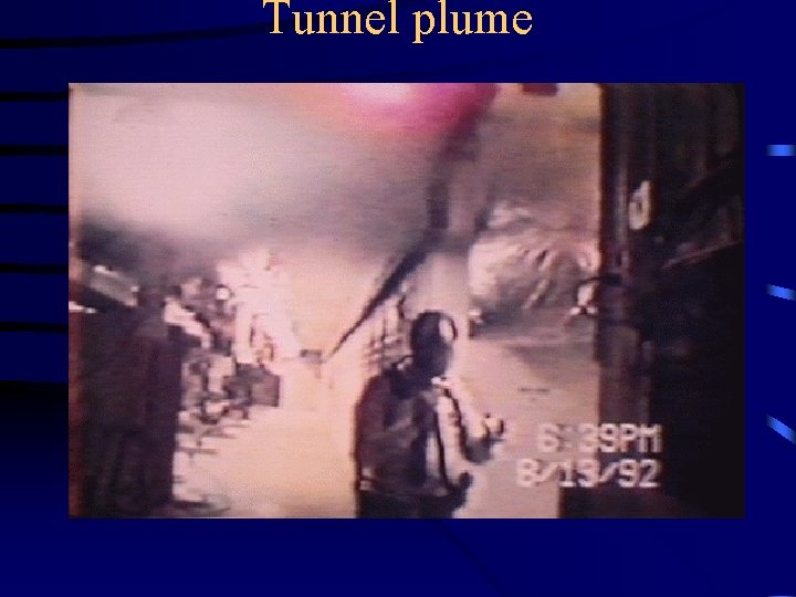 Tunnel plume 