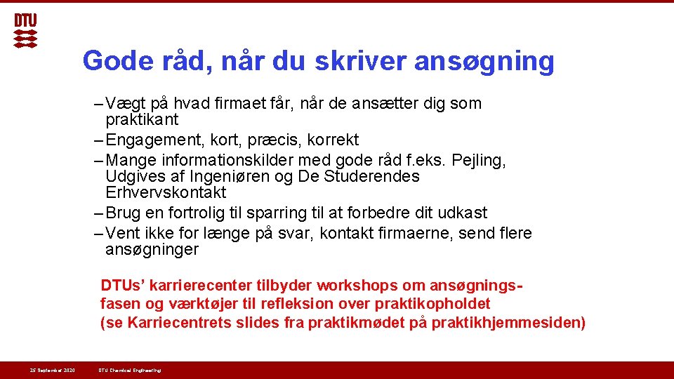 Gode råd, når du skriver ansøgning – Vægt på hvad firmaet får, når de Gode råd, når du skriver ansøgning – Vægt på hvad firmaet får, når de