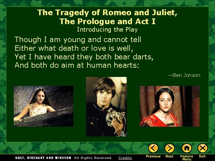 The Tragedy of Romeo and Juliet, The Prologue and Act I Introducing the Play