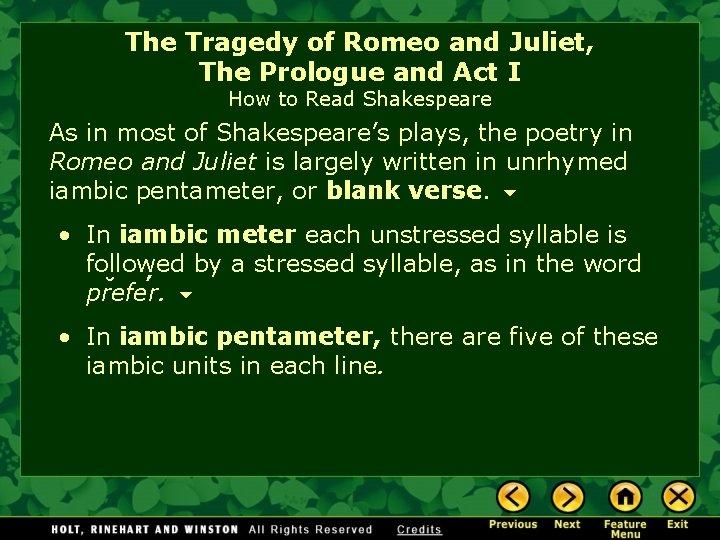 The Tragedy of Romeo and Juliet, The Prologue and Act I How to Read