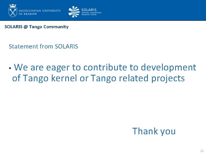 SOLARIS @ Tango Community Statement from SOLARIS • We are eager to contribute to