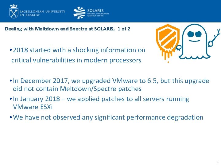 Dealing with Meltdown and Spectre at SOLARIS, 1 of 2 • 2018 started with