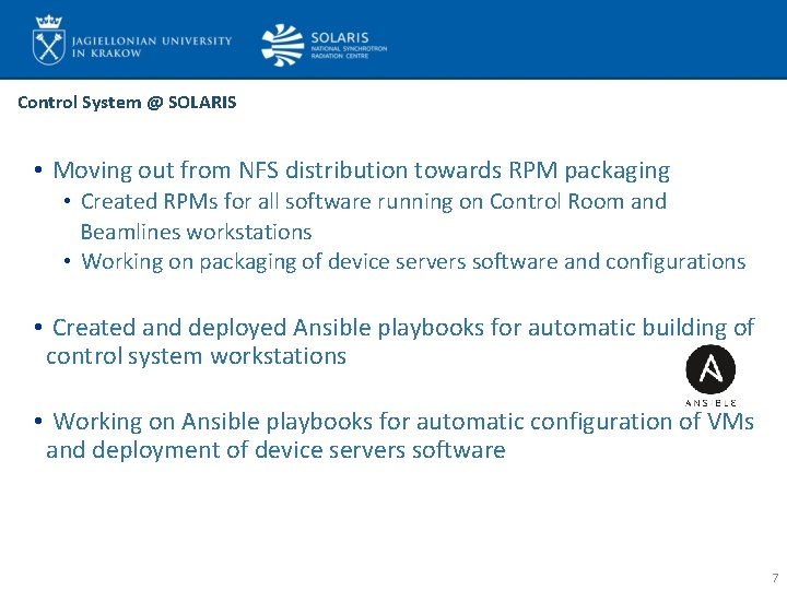 Control System @ SOLARIS • Moving out from NFS distribution towards RPM packaging •