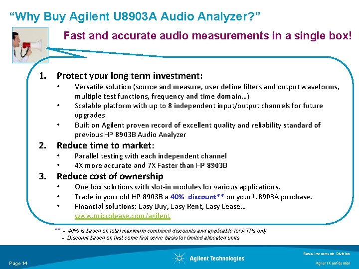 “Why Buy Agilent U 8903 A Audio Analyzer? ” Fast and accurate audio measurements “Why Buy Agilent U 8903 A Audio Analyzer? ” Fast and accurate audio measurements
