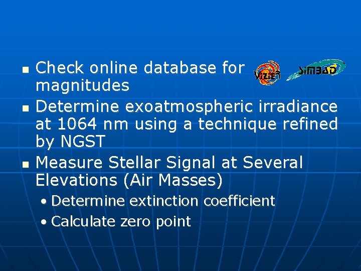 Check online database for magnitudes Determine exoatmospheric irradiance at 1064 nm using a Check online database for magnitudes Determine exoatmospheric irradiance at 1064 nm using a