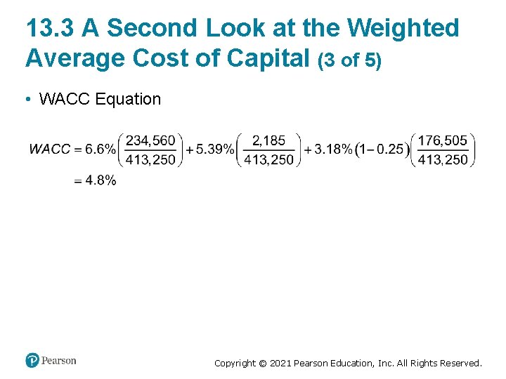 13. 3 A Second Look at the Weighted Average Cost of Capital (3 of