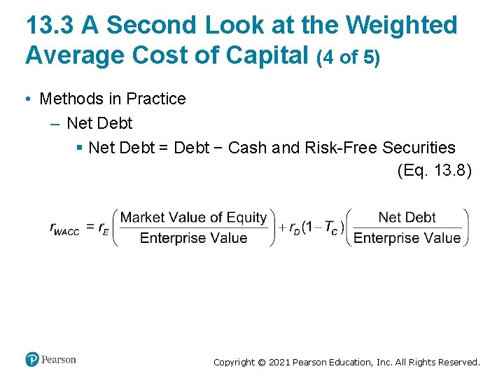 13. 3 A Second Look at the Weighted Average Cost of Capital (4 of